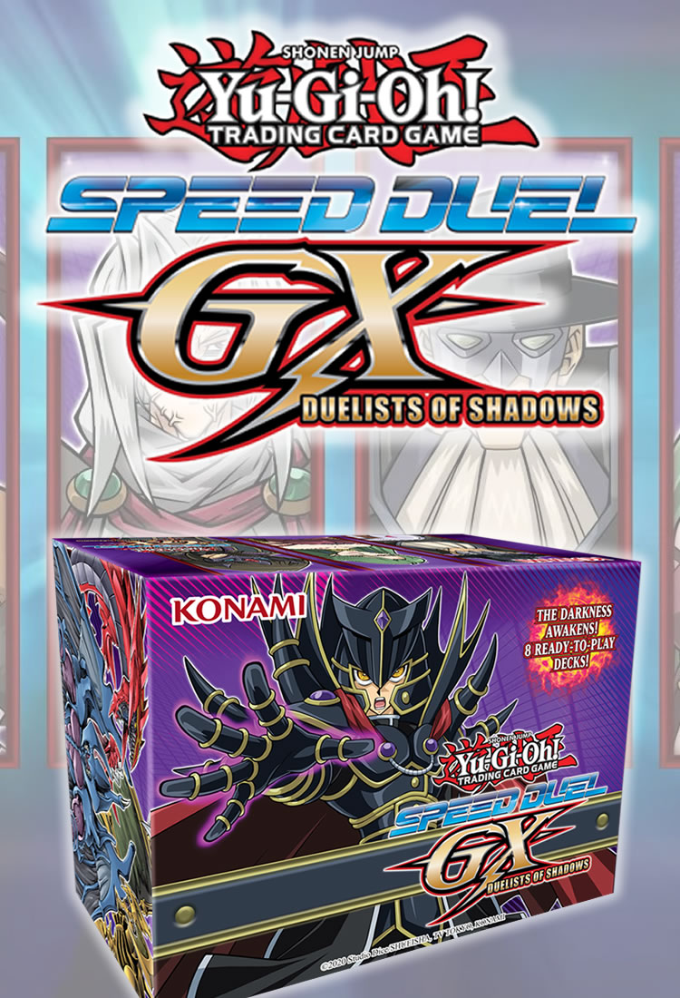 Yu-Gi-Oh! Speed Duel GX: Duelists of Shadows box and single cards