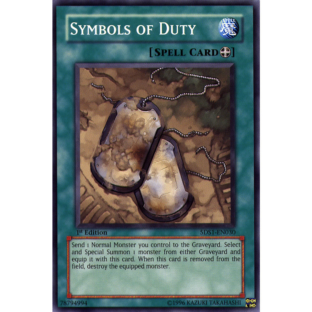Symbols of Duty 5DS1-EN030 Yu-Gi-Oh! Card from the 5Ds 2008 Set