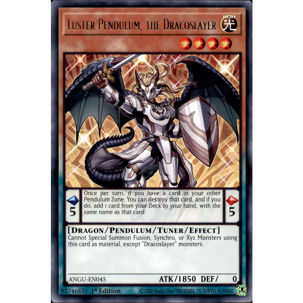 Luster Pendulum, the Dracoslayer ANGU-EN045 Yu-Gi-Oh! Card from the Ancient Guardians Set