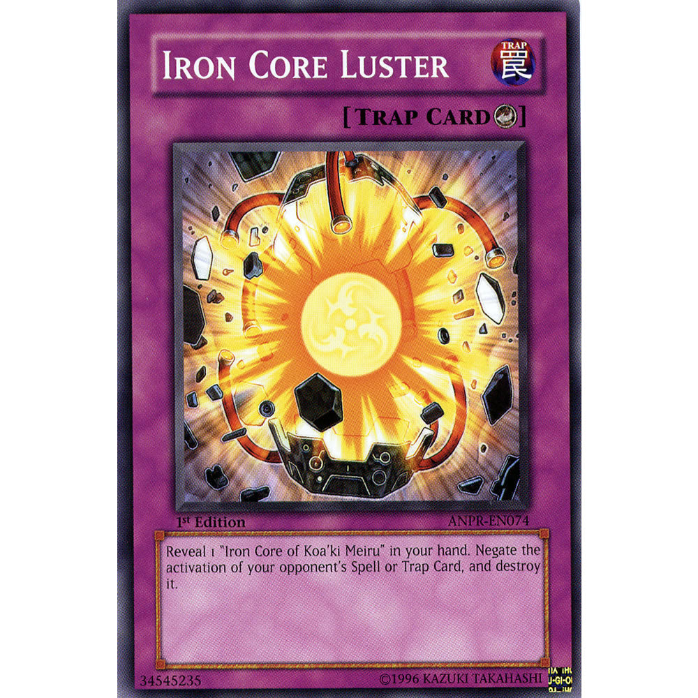Iron Core Luster ANPR-EN074 Yu-Gi-Oh! Card from the Ancient Prophecy Set