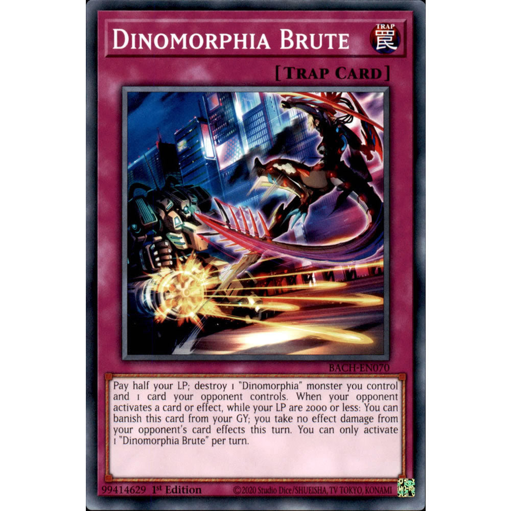 Dinomorphia Brute BACH-EN070 Yu-Gi-Oh! Card from the Battle of Chaos Set