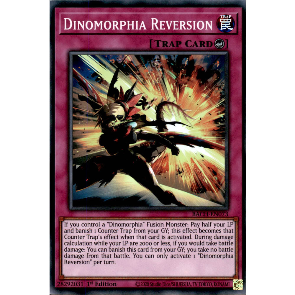 Dinomorphia Reversion BACH-EN073 Yu-Gi-Oh! Card from the Battle of Chaos Set