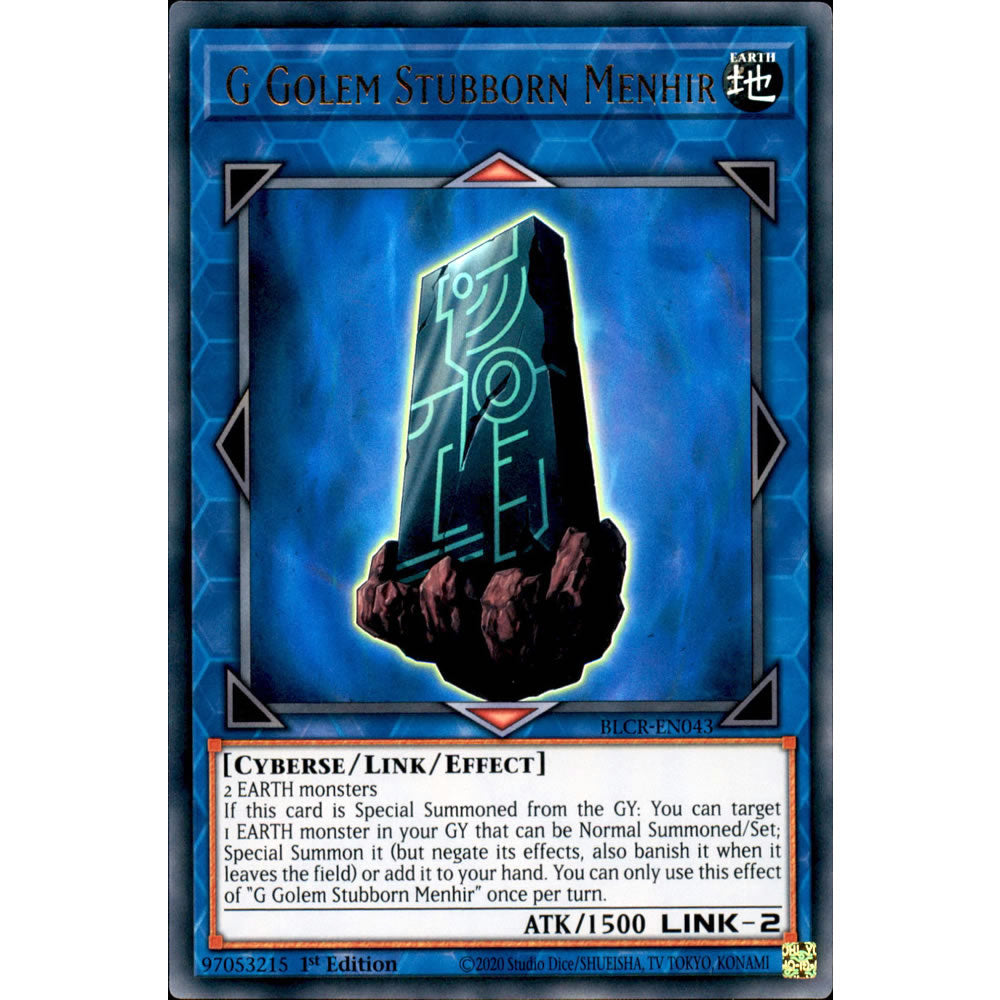 G Golem Stubborn Menhir BLCR-EN043 Yu-Gi-Oh! Card from the Battles of Legend: Crystal Revenge Set