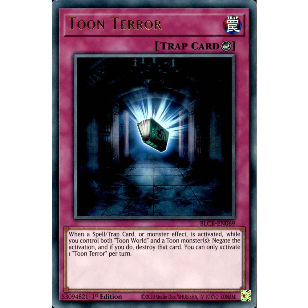 Toon Terror BLCR-EN069 Yu-Gi-Oh! Card from the Battles of Legend: Crystal Revenge Set