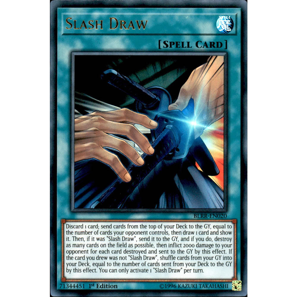 Slash Draw BLRR-EN020 Yu-Gi-Oh! Card from the Battles of Legend: Relentless Revenge Set