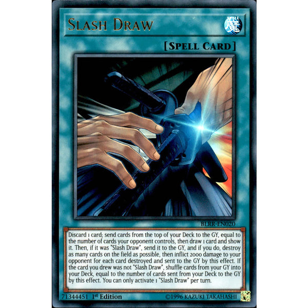 yugioh slash draw deck - BLRR-EN020 - Ultra Rare Just finished my playset of