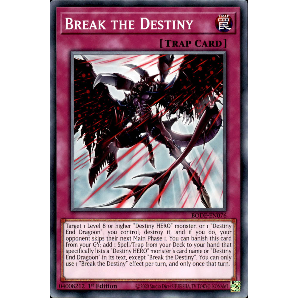 Break the Destiny BODE-EN076 Yu-Gi-Oh! Card from the Burst of Destiny Set