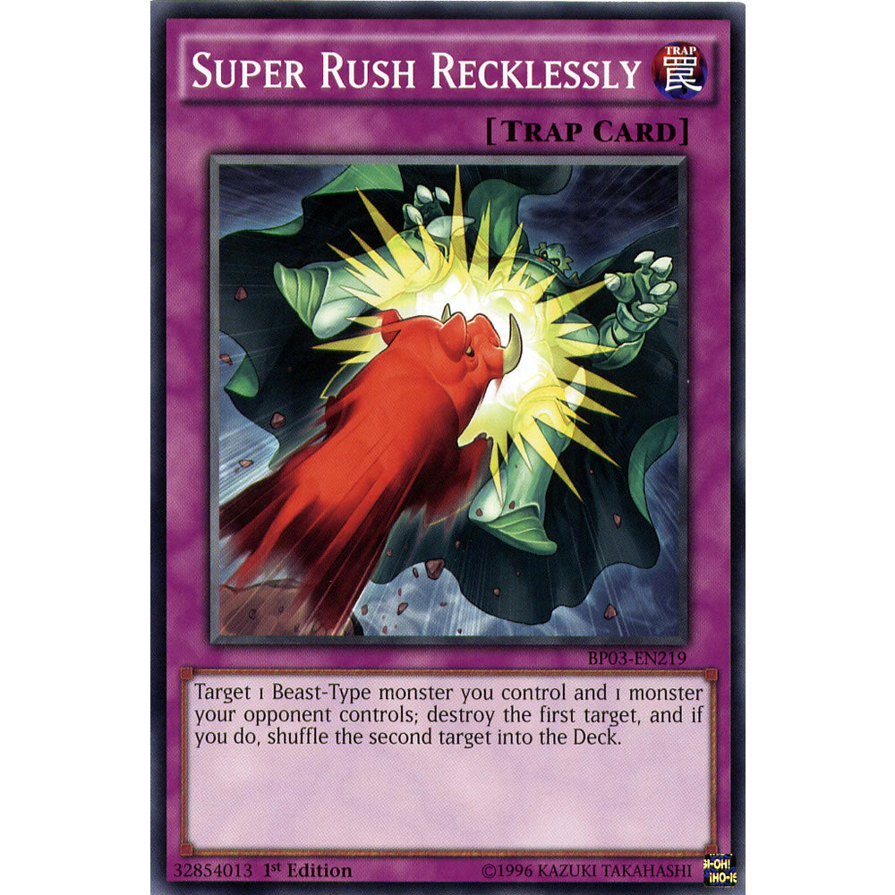 Super Rush Recklessly BP03-EN219 Yu-Gi-Oh! Card from the Battle Pack 3: Monster League Set
