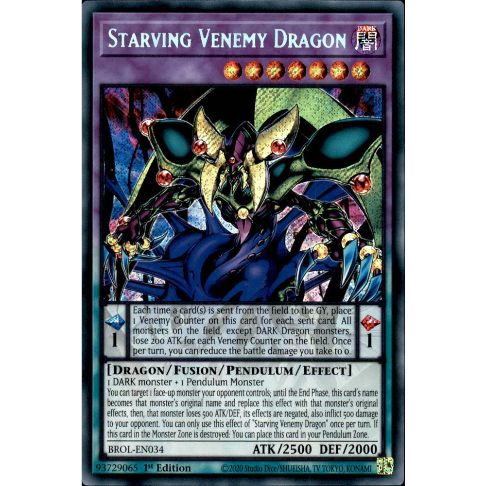 Starving Venemy Dragon BROL-EN034 Yu-Gi-Oh! Card from the Brothers of Legend Set