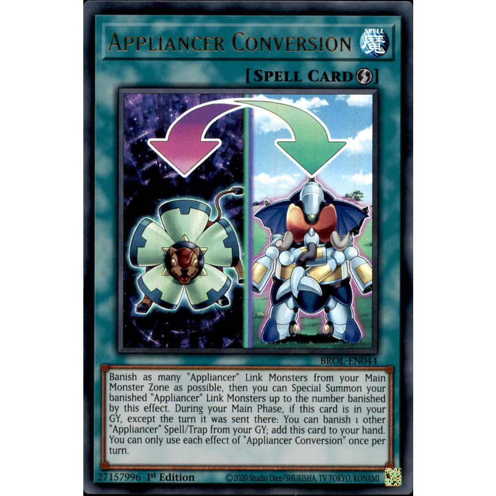 Appliancer Conversion BROL-EN044 Yu-Gi-Oh! Card from the Brothers of Legend Set