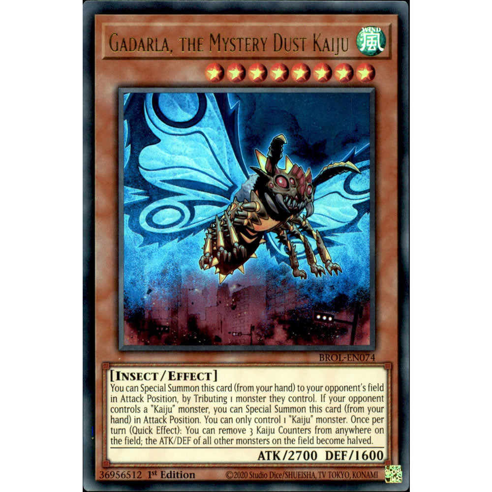 Gadarla, the Mystery Dust Kaiju BROL-EN074 Yu-Gi-Oh! Card from the Brothers of Legend Set