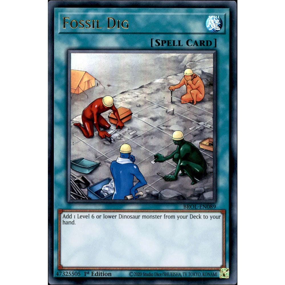 Fossil Dig BROL-EN089 Yu-Gi-Oh! Card from the Brothers of Legend Set