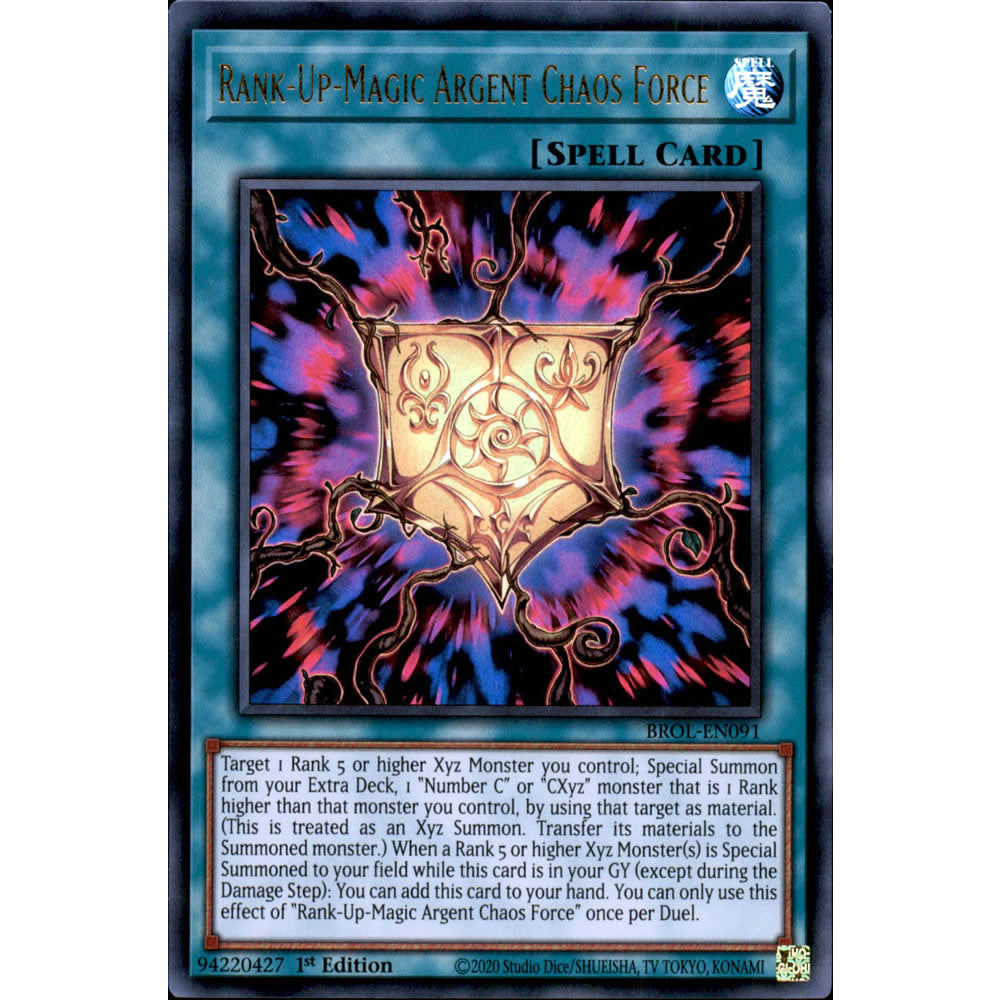 Rank-Up-Magic Argent Chaos Force BROL-EN091 Yu-Gi-Oh! Card from the Brothers of Legend Set