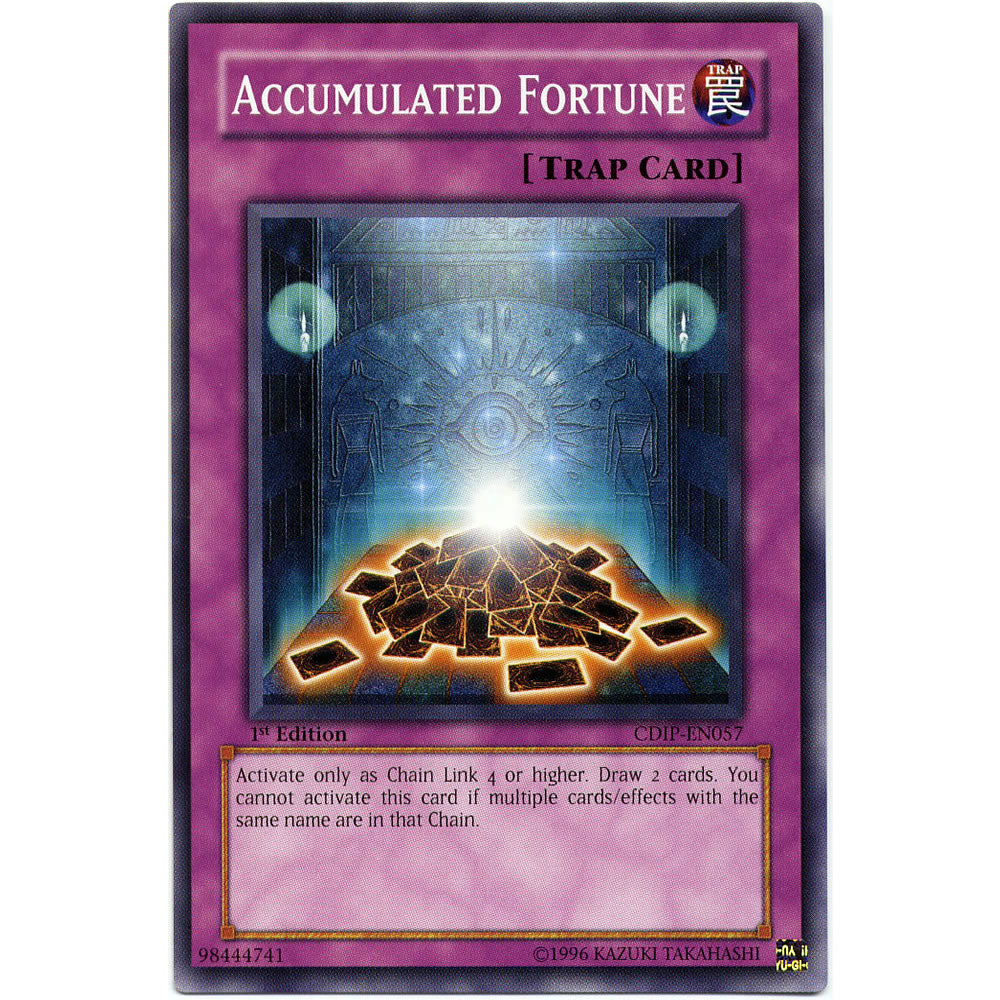 Accumulated Fortune CDIP-EN057 Yu-Gi-Oh! Card from the Cyberdark Impact Set