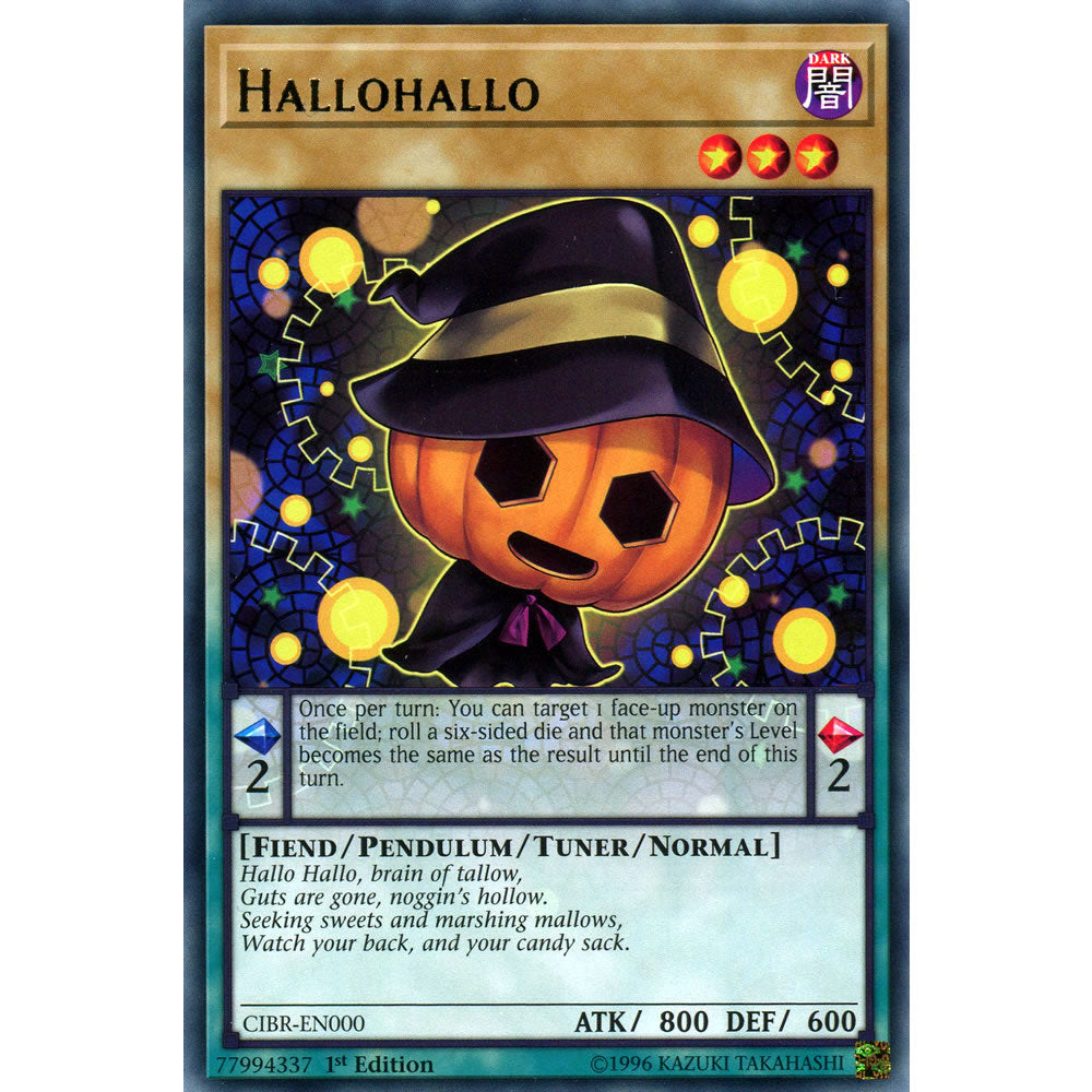 Hallohallo CIBR-EN000 Yu-Gi-Oh! Card from the Circuit Break Set