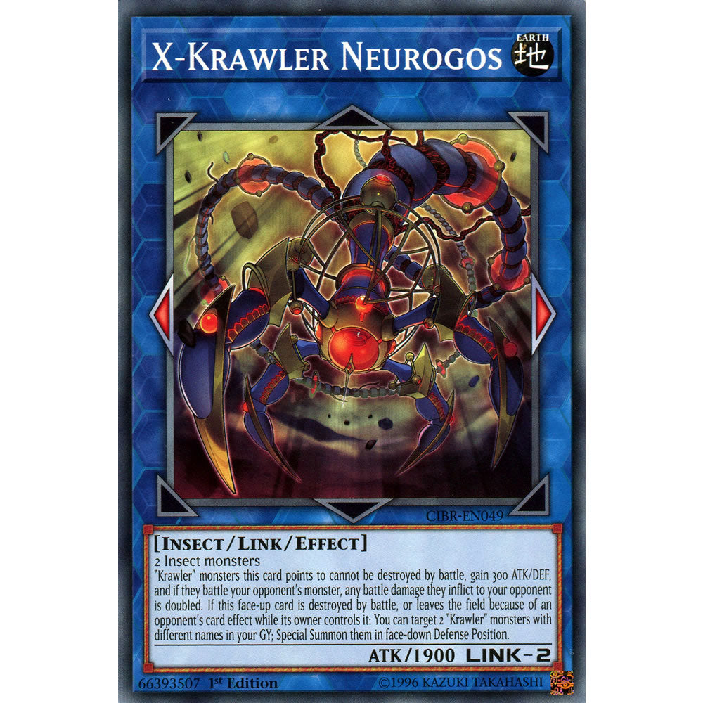 X-Krawler Neurogos CIBR-EN049 Yu-Gi-Oh! Card from the Circuit Break Set