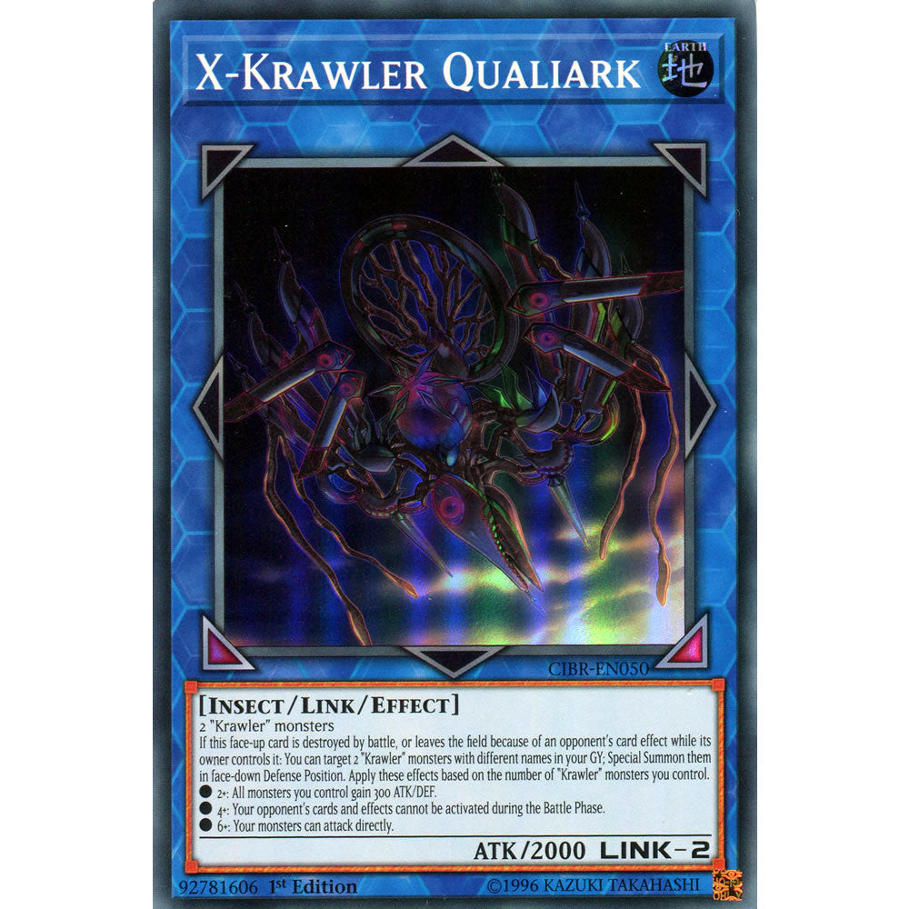 X-Krawler Qualiark CIBR-EN050 Yu-Gi-Oh! Card from the Circuit Break Set