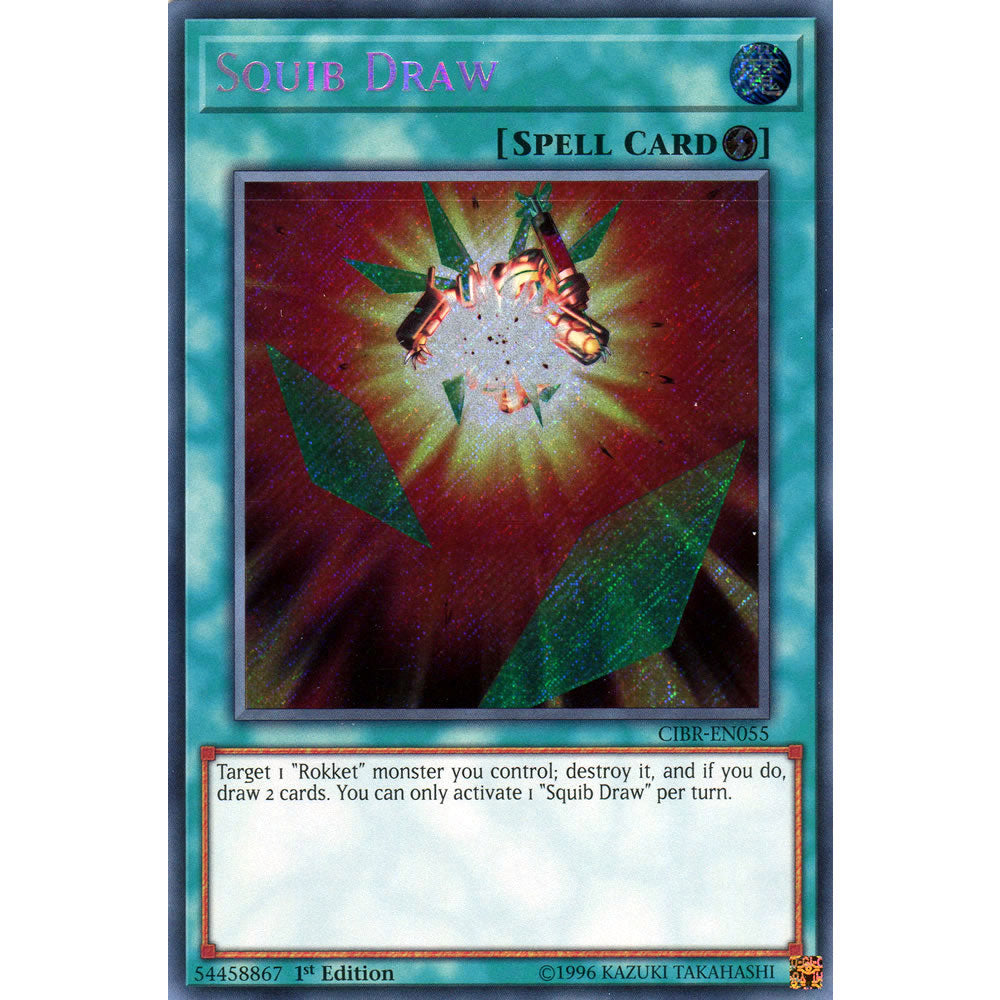 Squib Draw CIBR-EN055 Yu-Gi-Oh! Card from the Circuit Break Set