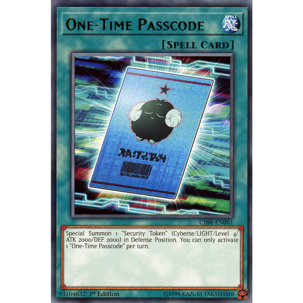 One-Time Passcode CIBR-EN061 Yu-Gi-Oh! Card from the Circuit Break Set