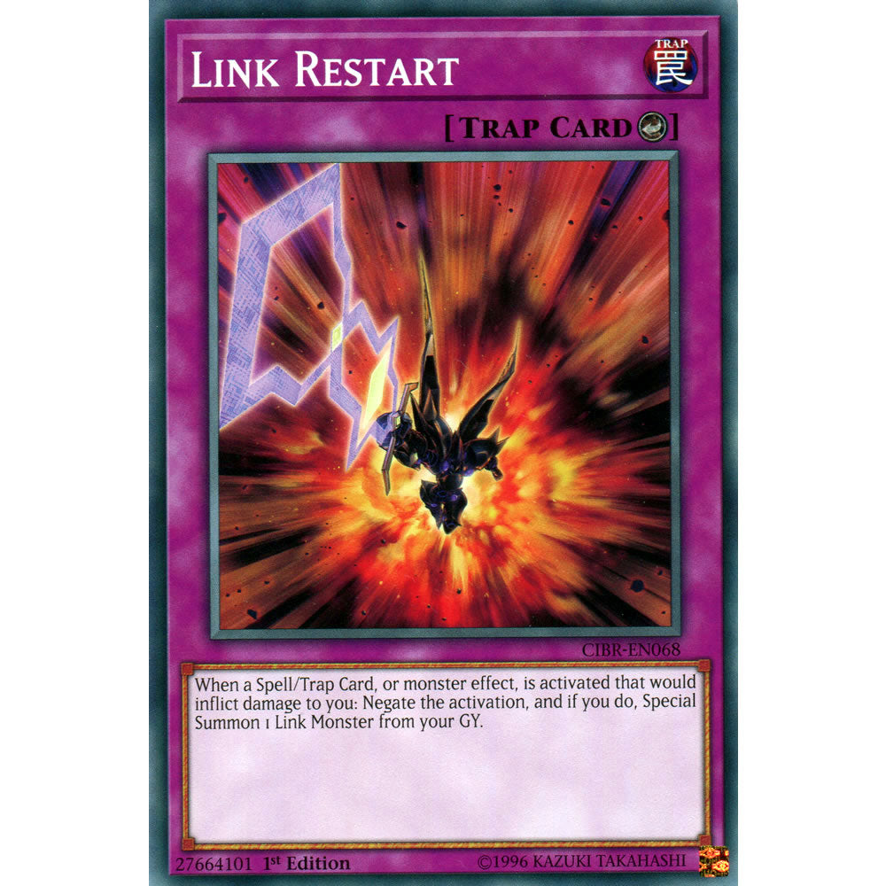 Link Restart CIBR-EN068 Yu-Gi-Oh! Card from the Circuit Break Set