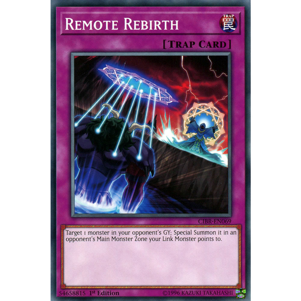 Remote Rebirth?? CIBR-EN069 Yu-Gi-Oh! Card from the Circuit Break Set