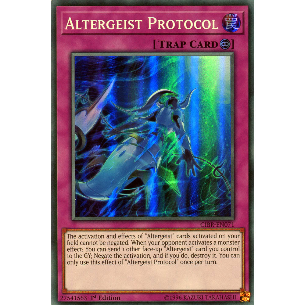 Altergeist Protocol CIBR-EN071 Yu-Gi-Oh! Card from the Circuit Break Set