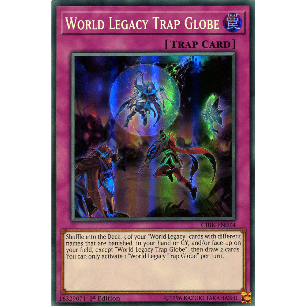 World Legacy Trap Globe CIBR-EN074 Yu-Gi-Oh! Card from the Circuit Break Set