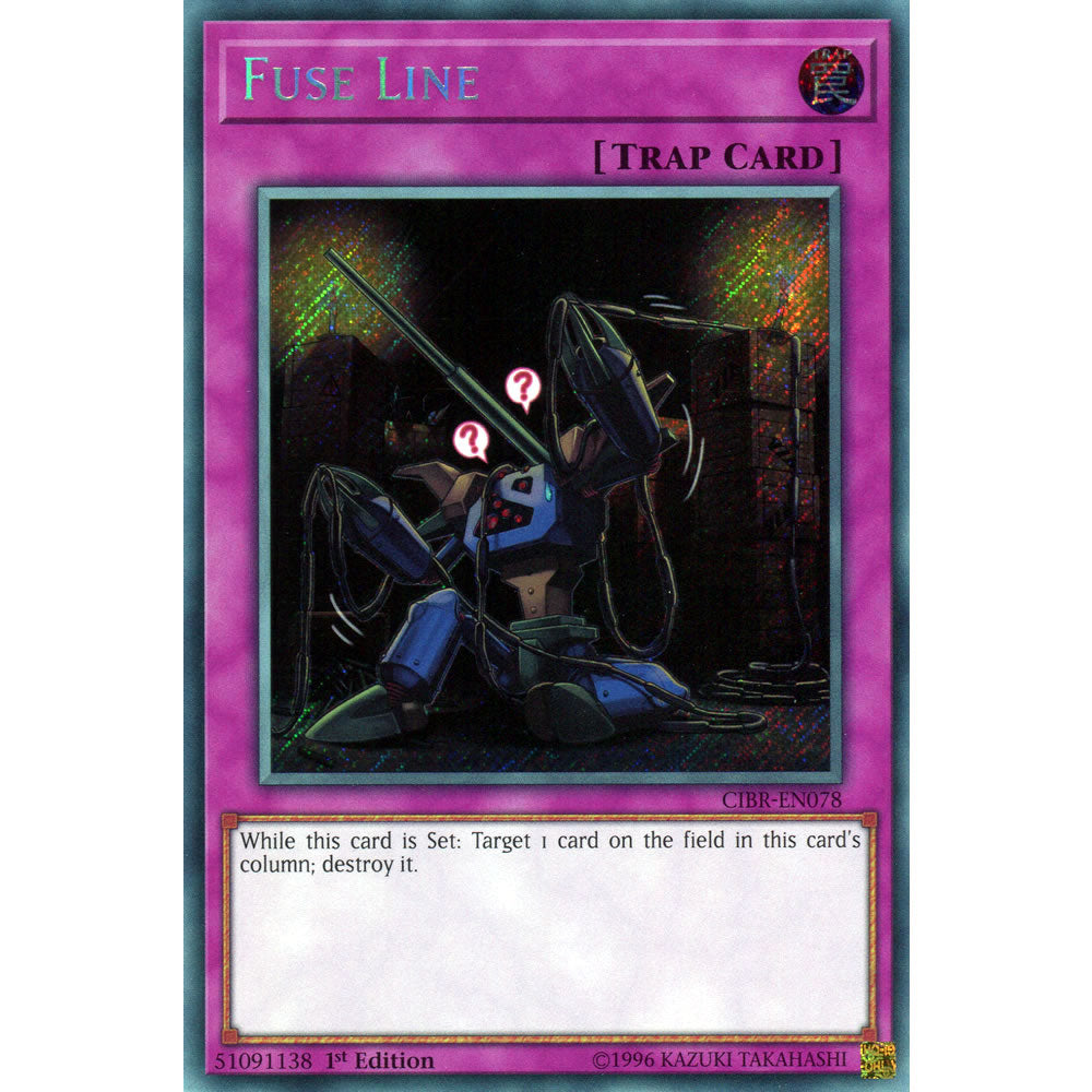 Fuse Line CIBR-EN078 Yu-Gi-Oh! Card from the Circuit Break Set