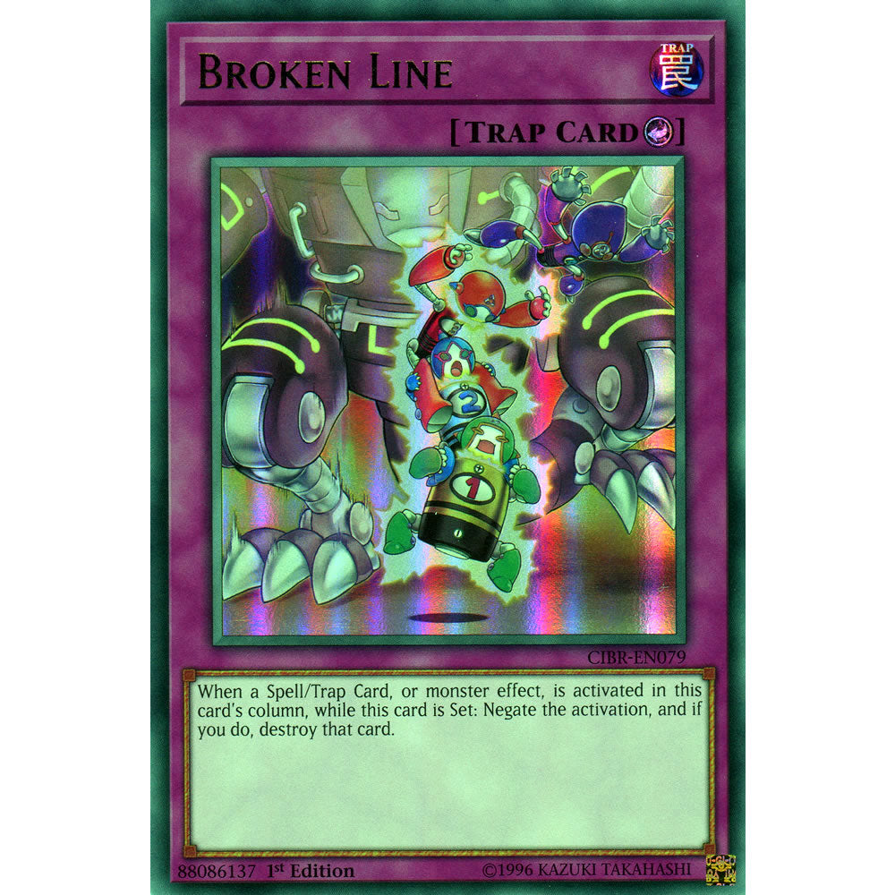 Broken Line CIBR-EN079 Yu-Gi-Oh! Card from the Circuit Break Set