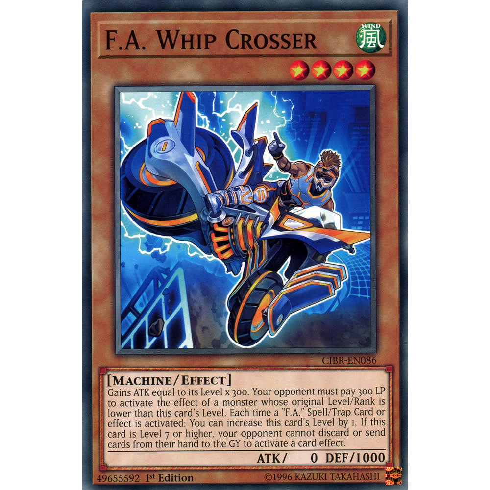 F.A. Whip Crosser CIBR-EN086 Yu-Gi-Oh! Card from the Circuit Break Set