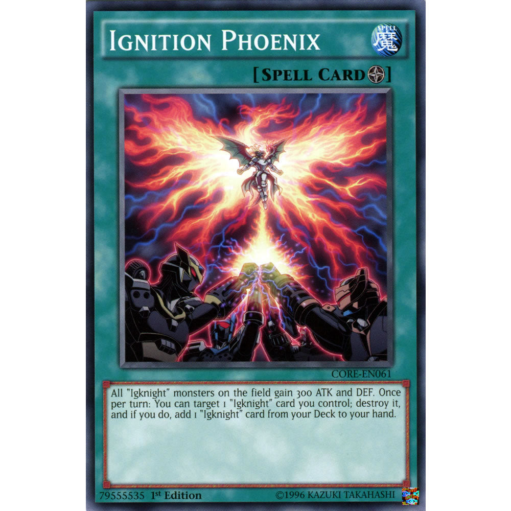 Ignition Phoenix CORE-EN061 Yu-Gi-Oh! Card from the Clash of Rebellions Set