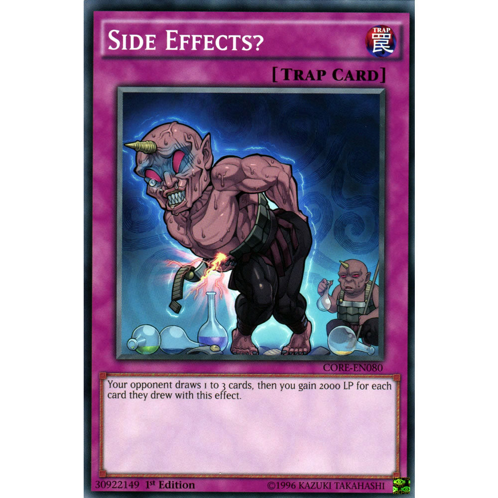 Side Effects? CORE-EN080 Yu-Gi-Oh! Card from the Clash of Rebellions Set