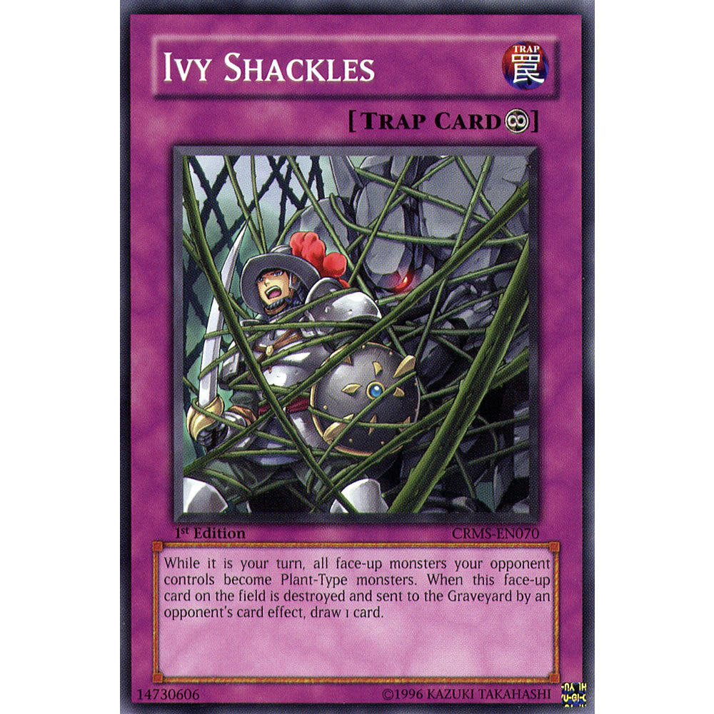 Ivy Shackles CRMS-EN070 Yu-Gi-Oh! Card from the Crimson Crisis Set