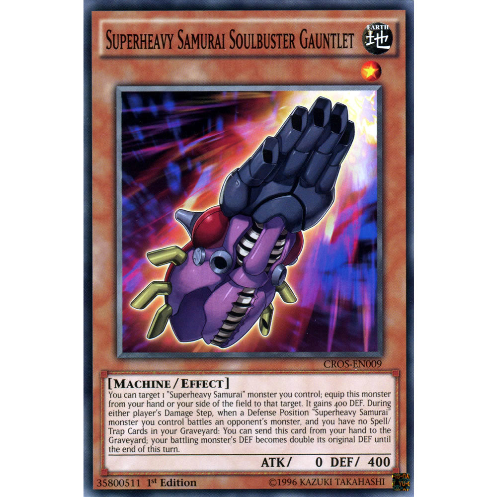 Superheavy Samurai Soulbuster Gauntlet CROS-EN009 Yu-Gi-Oh! Card from the Crossed Souls Set