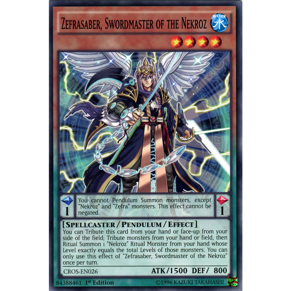 Zefrasaber, Swordmaster of the Nekroz CROS-EN026 Yu-Gi-Oh! Card from the Crossed Souls Set