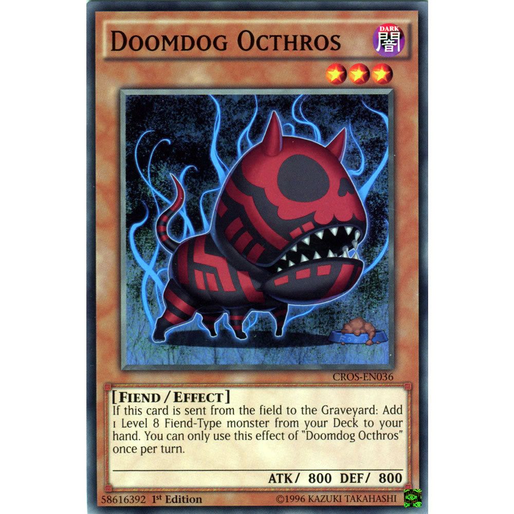 Doomdog Octhros CROS-EN036 Yu-Gi-Oh! Card from the Crossed Souls Set