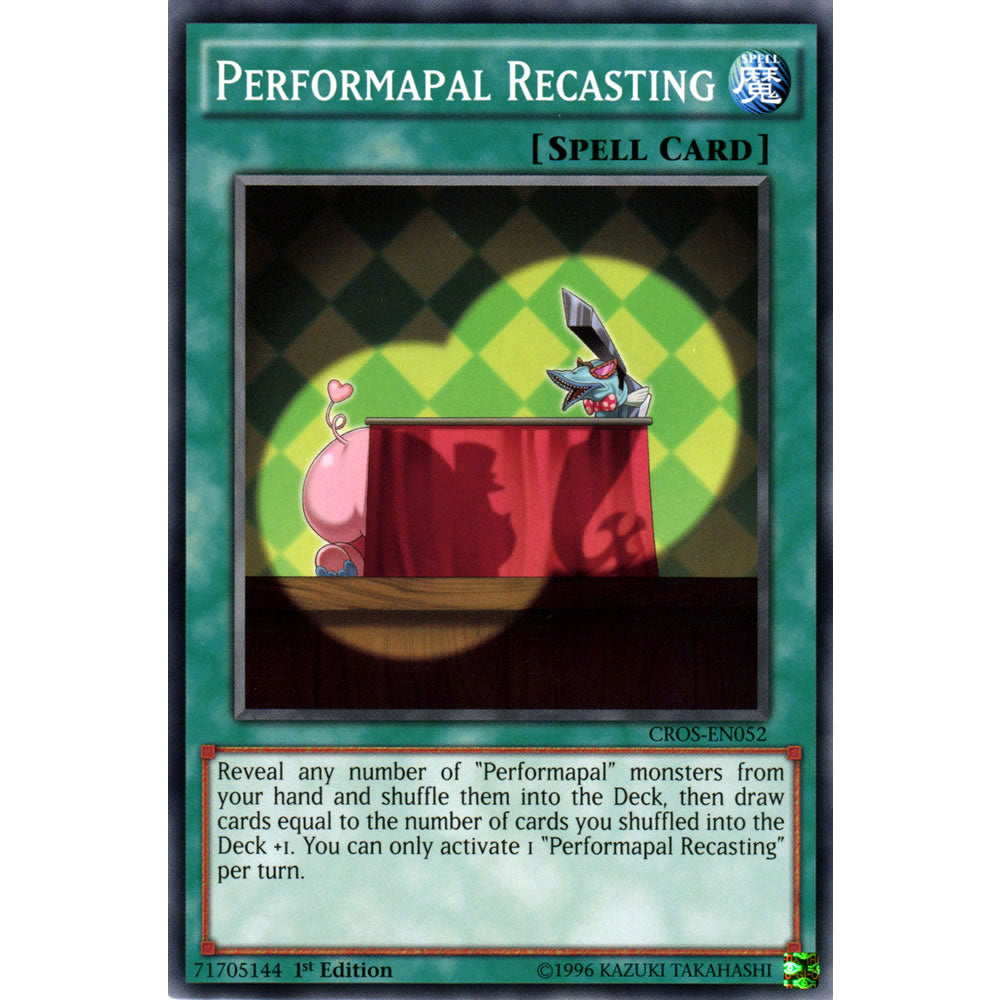 Performapal Recasting CROS-EN052 Yu-Gi-Oh! Card from the Crossed Souls Set