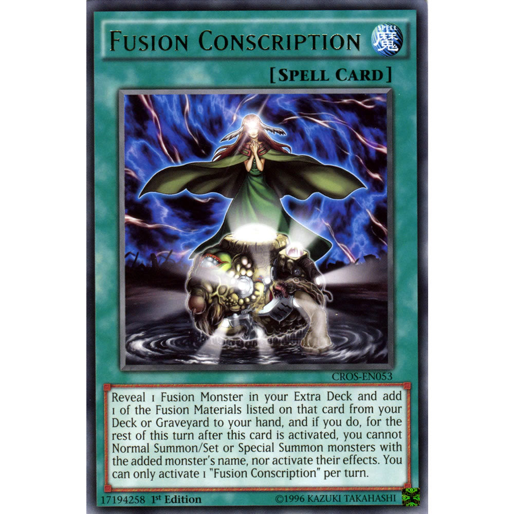 Fusion Conscription CROS-EN053 Yu-Gi-Oh! Card from the Crossed Souls Set