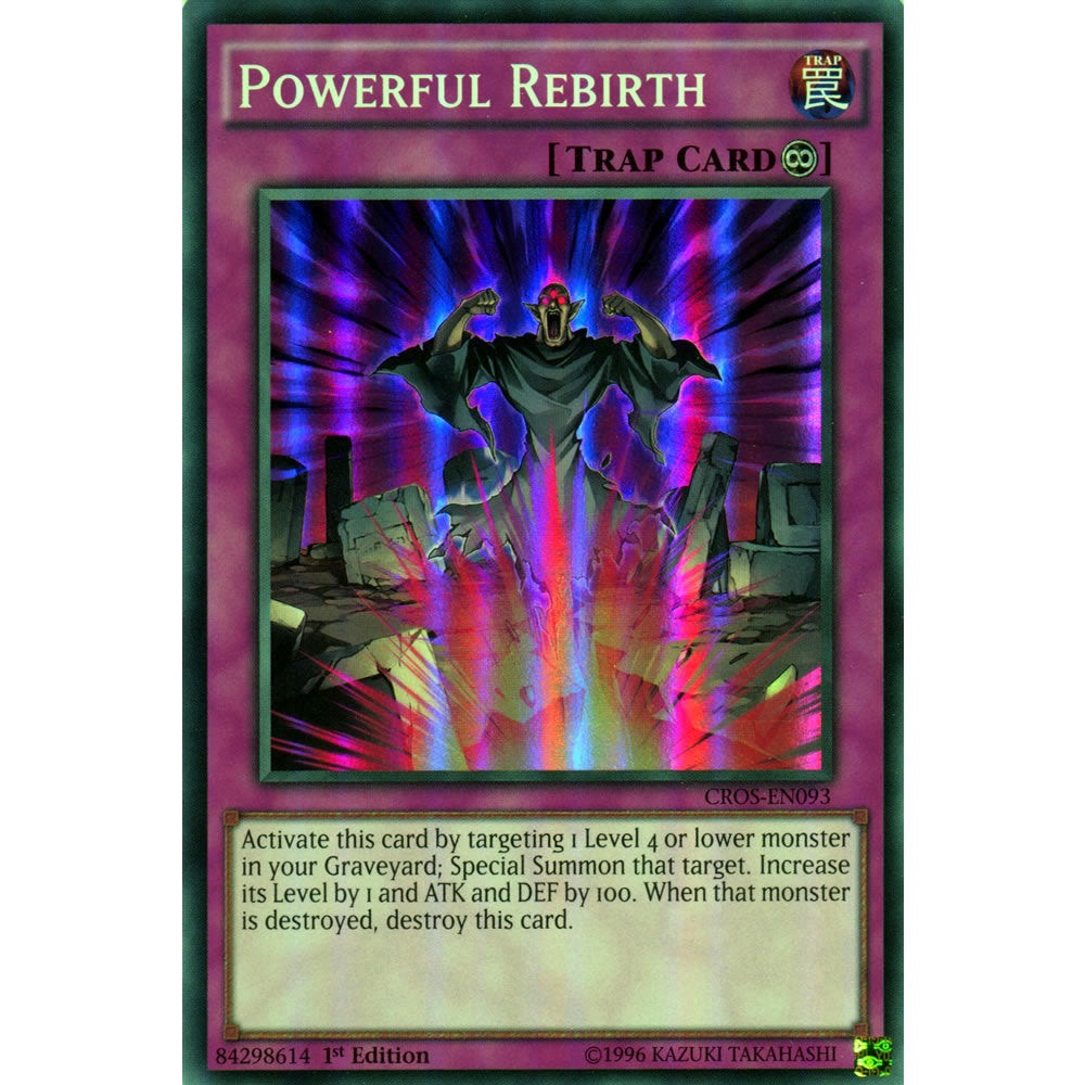 Powerful Rebirth CROS-EN093 Yu-Gi-Oh! Card from the Crossed Souls Set