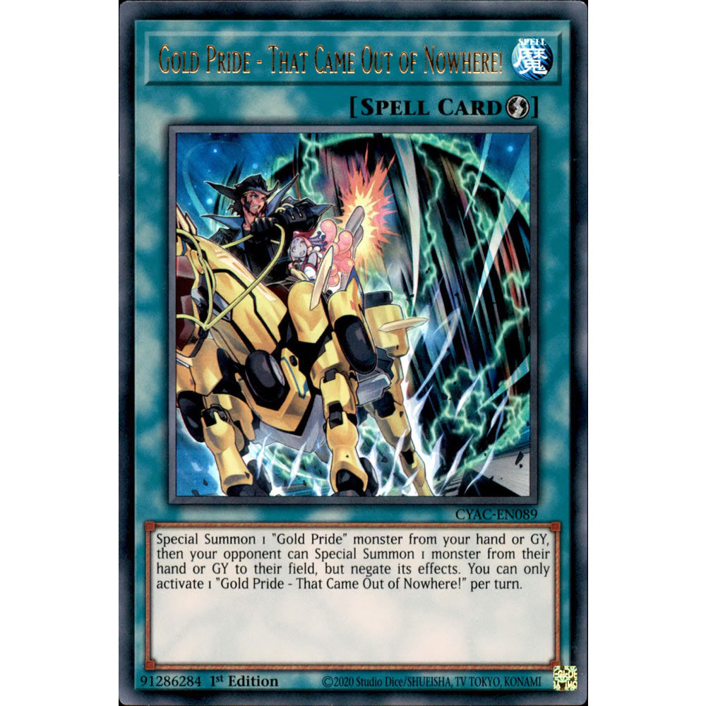 Gold Pride - That Came Out of Nowhere! CYAC-EN089 Yu-Gi-Oh! Card from the Cyberstorm Access Set