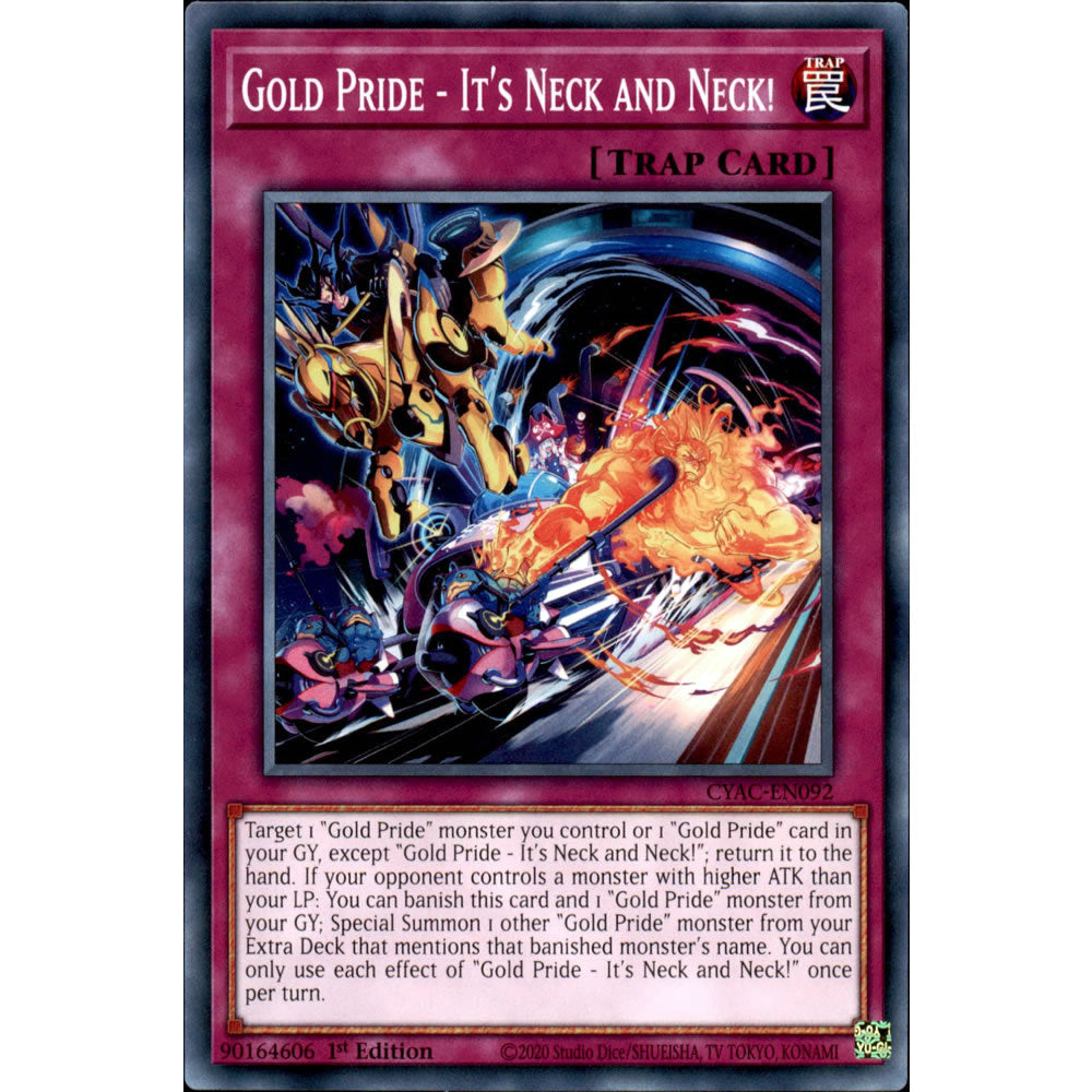 Gold Pride - It's Neck and Neck! CYAC-EN092 Yu-Gi-Oh! Card from the Cyberstorm Access Set