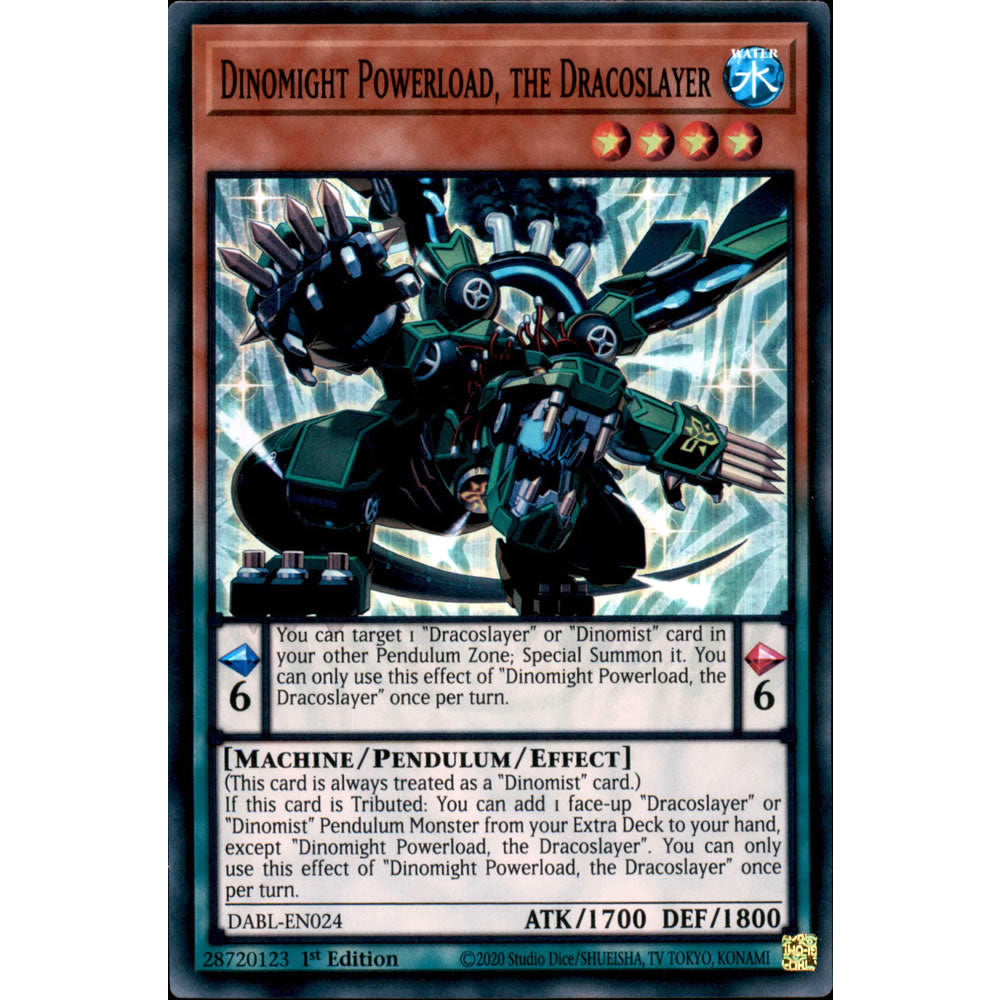 Dinomight Powerload, the Dracoslayer DABL-EN024 Yu-Gi-Oh! Card from the Darkwing Blast Set