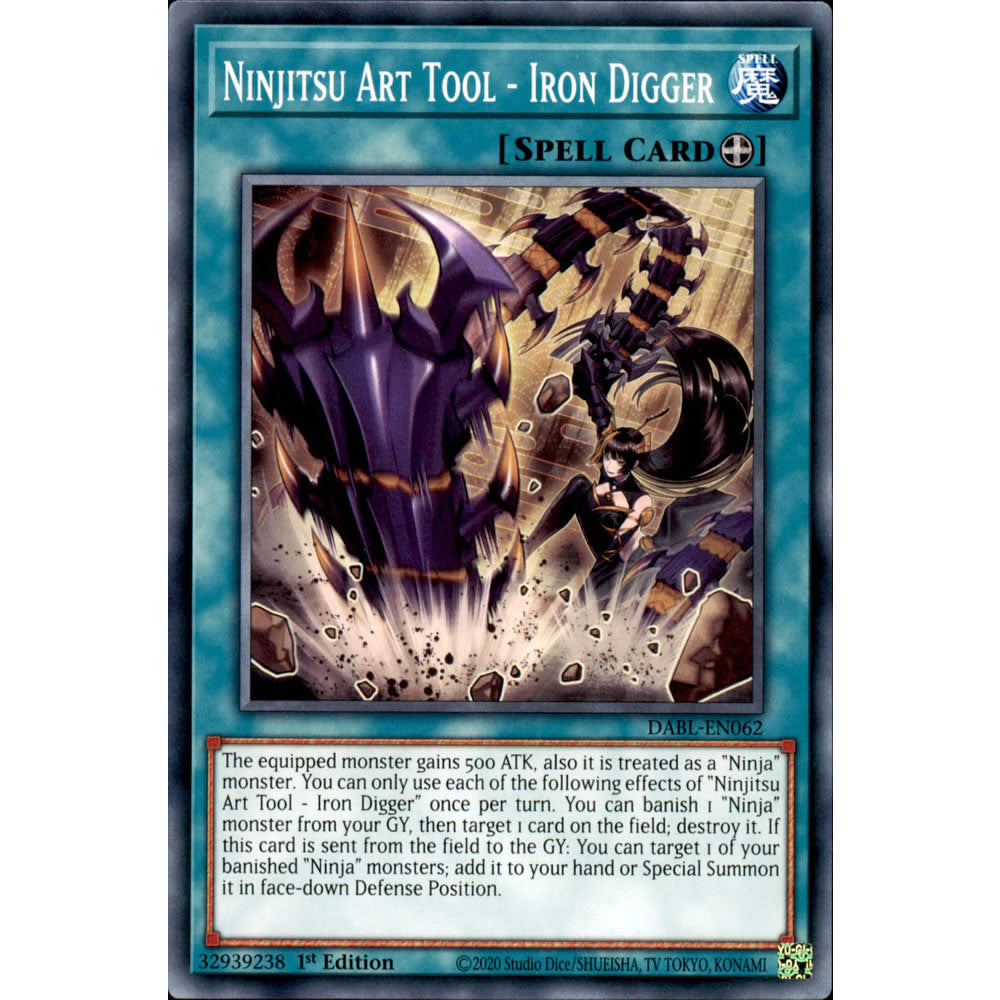 Ninjitsu Art Tool - Iron Digger DABL-EN062 Yu-Gi-Oh! Card from the Darkwing Blast Set