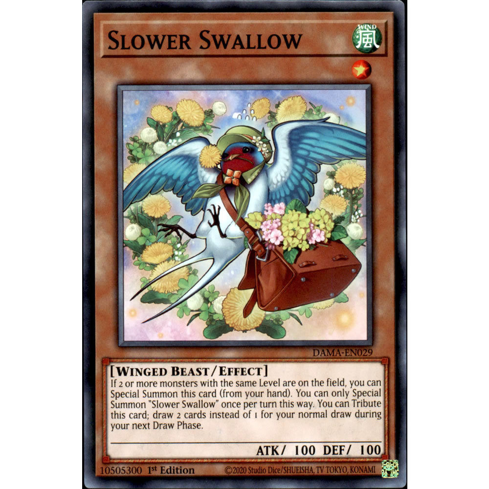 Slower Swallow DAMA-EN029 Yu-Gi-Oh! Card from the Dawn of Majesty Set