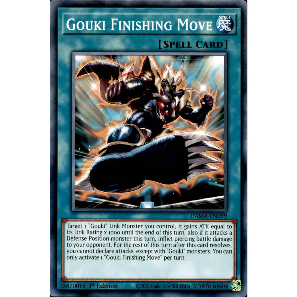 Gouki Finishing Move DAMA-EN099 Yu-Gi-Oh! Card from the Dawn of Majesty Set