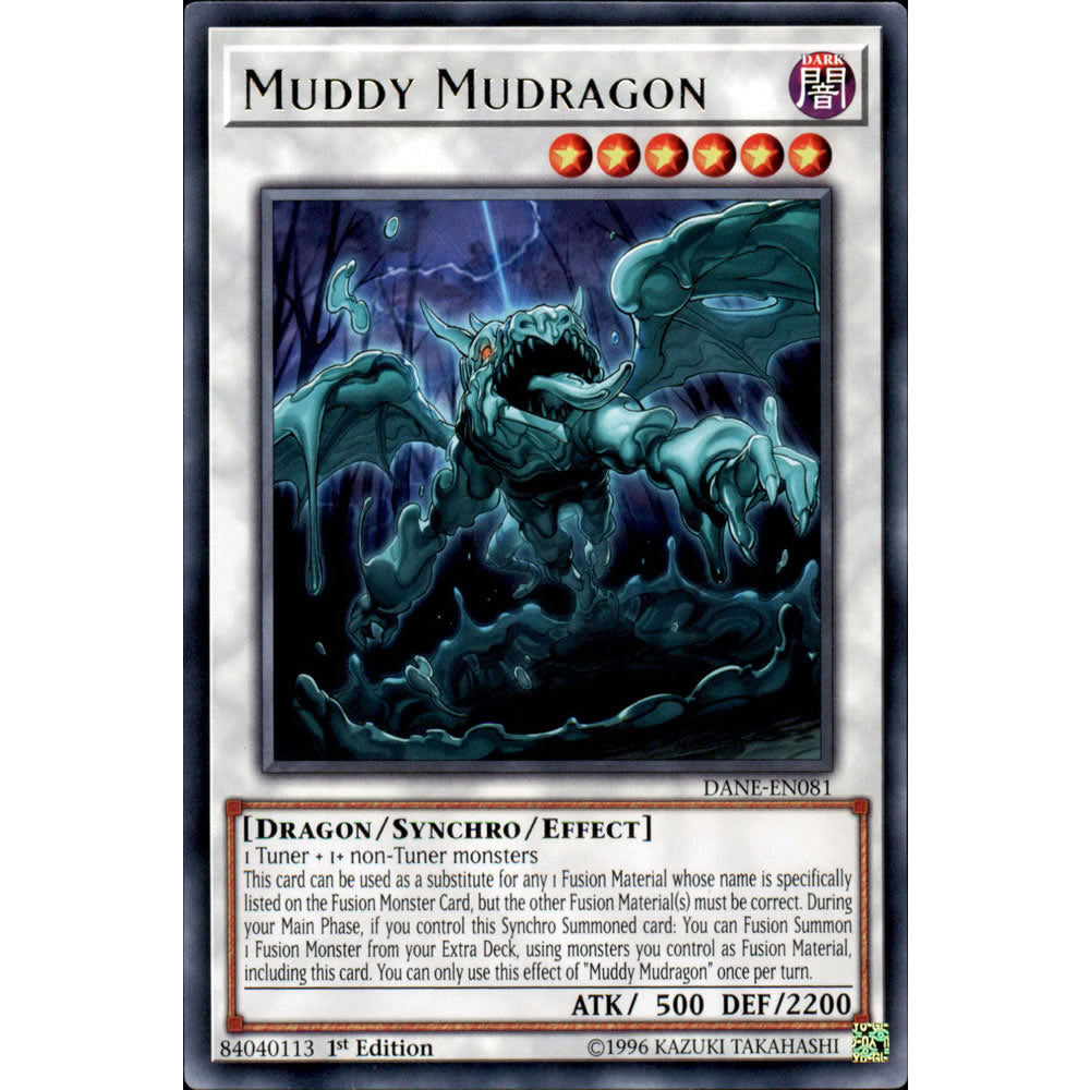 Muddy Mudragon DANE-EN081 Yu-Gi-Oh! Card from the Dark Neostorm Set