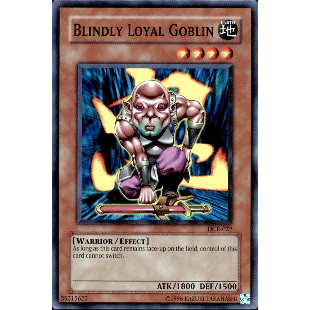 Blindly Loyal Goblin DCR-022 Yu-Gi-Oh! Card from the Dark Crisis Set