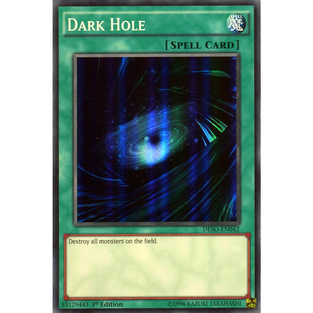 Dark Hole DESO-EN042 Yu-Gi-Oh! Card from the Destiny Soldiers Set