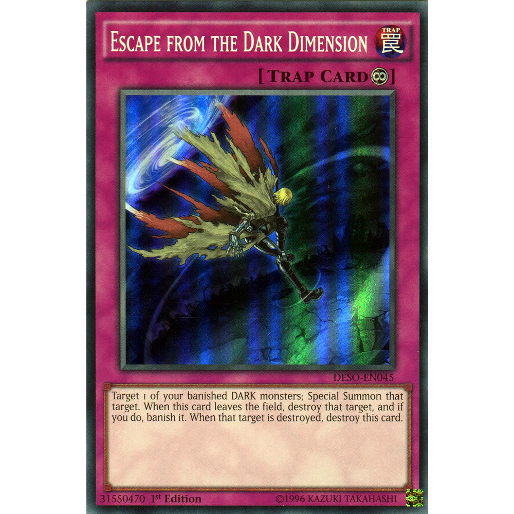 Escape from the Dark Dimension DESO-EN045 Yu-Gi-Oh! Card from the Destiny Soldiers Set