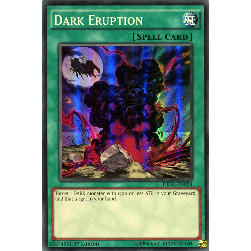 Dark Eruption DESO-EN054 Yu-Gi-Oh! Card from the Destiny Soldiers Set